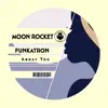Moon Rocket & Funkatron - About You - Single